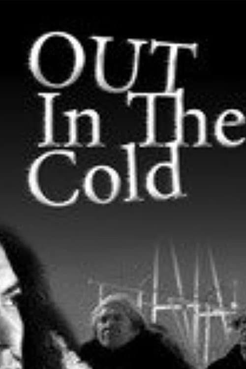 Out In the Cold (2008) poster
