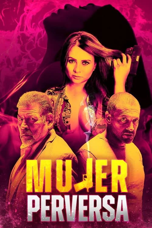 Mujer perversa (2023) poster