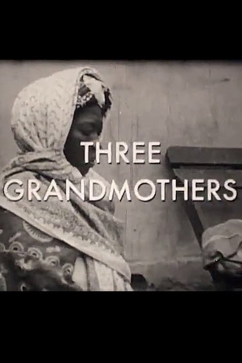 Three Grandmothers (1963) poster