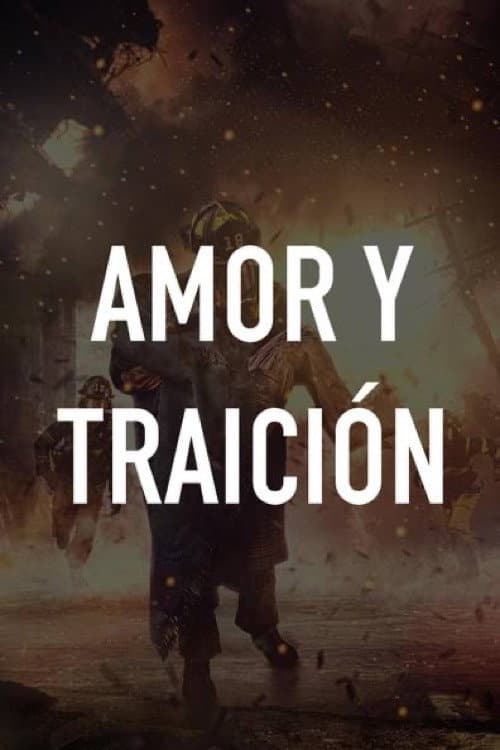 Amor y traición (2019) poster