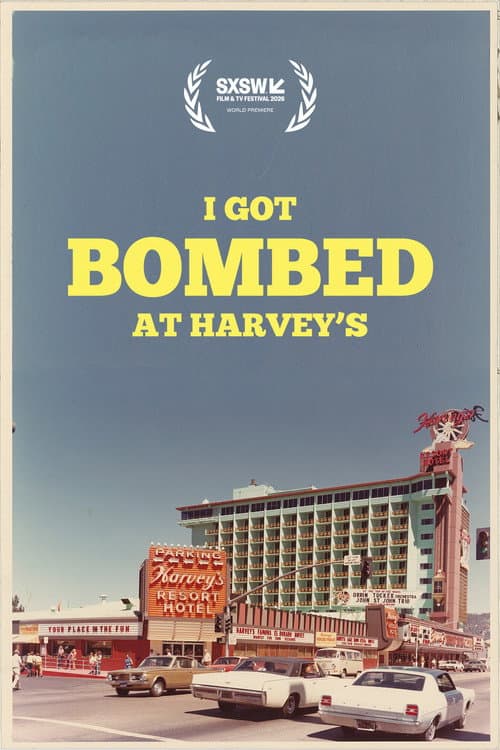 I Got Bombed at Harvey's (2026) poster