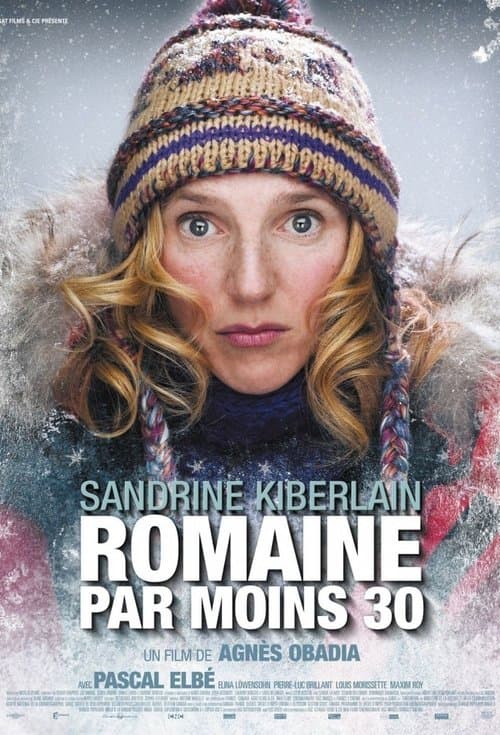 Romaine par moins 30 (2009) poster