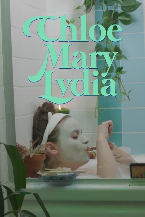 Chloe Mary Lydia (2021) poster