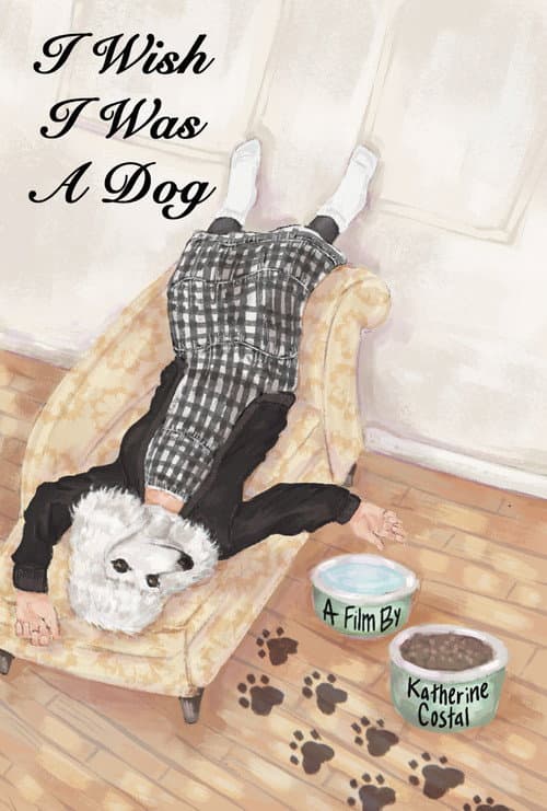 I Wish I Was A Dog (2025) poster