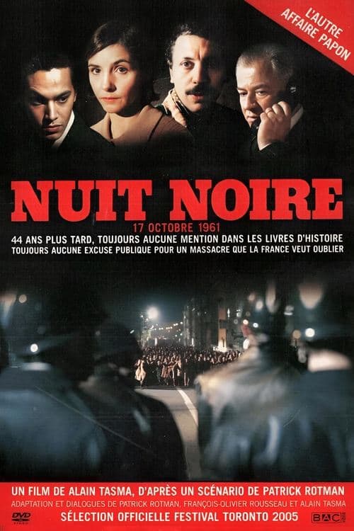 Nuit Noire, 17 Octobre 1961 (2005) poster