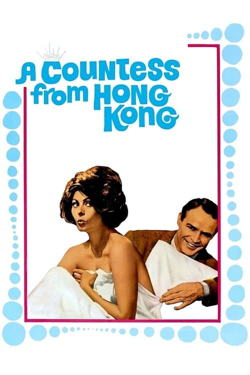 A Countess from Hong Kong (1967) poster