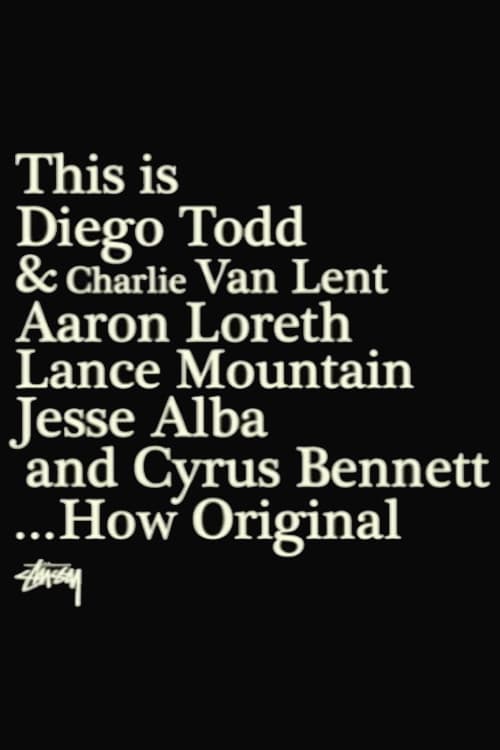 Stüssy - How Original (2020) poster