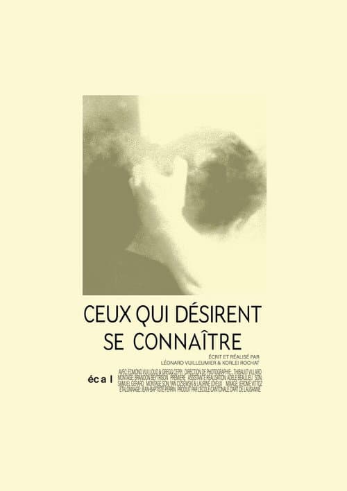 Ceux qui désirent se connaître (2021) poster