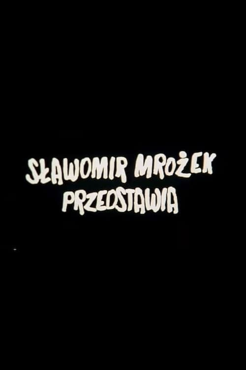 Sławomir Mrożek przedstawia (1997) poster