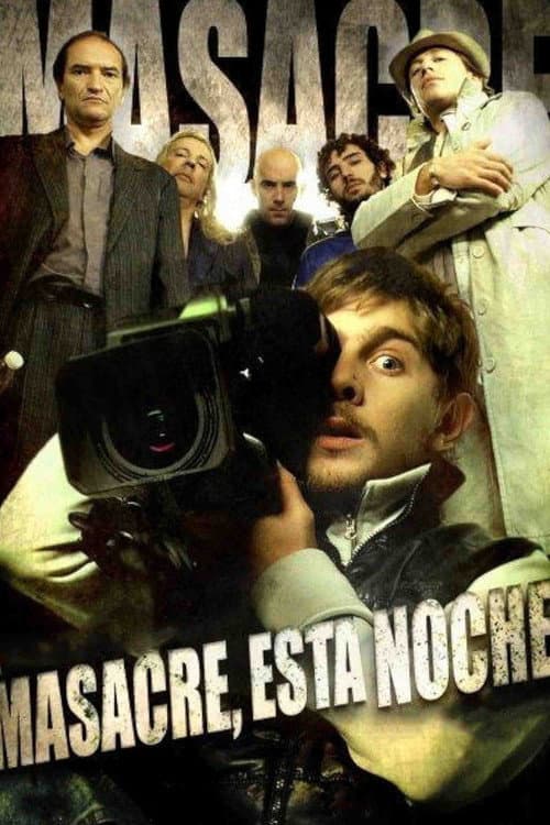 Masacre, esta noche (2009) poster