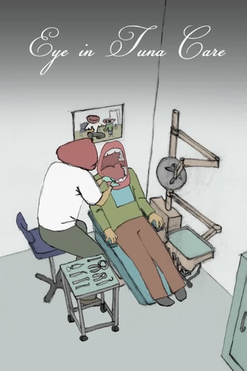 Eye in Tuna Care (2013) poster