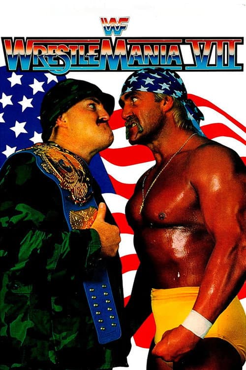 WWE Superstars & Stripes Forever: The March to WrestleMania VII (1991) poster