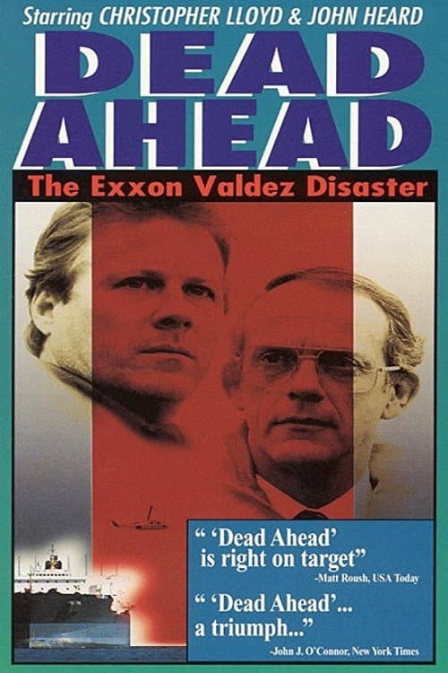 Dead Ahead: The Exxon Valdez Disaster (1992) poster