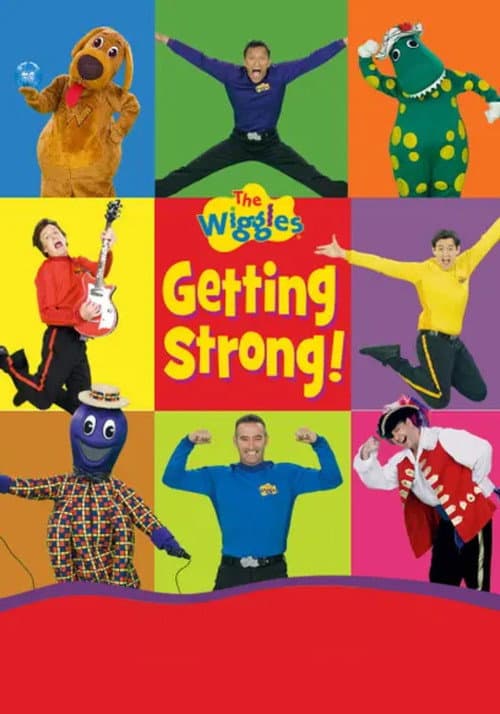 The Wiggles: Getting Strong! (2007) poster