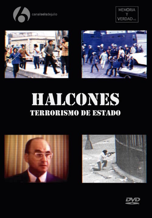 Halcones: Terrorismo de Estado (2006) poster