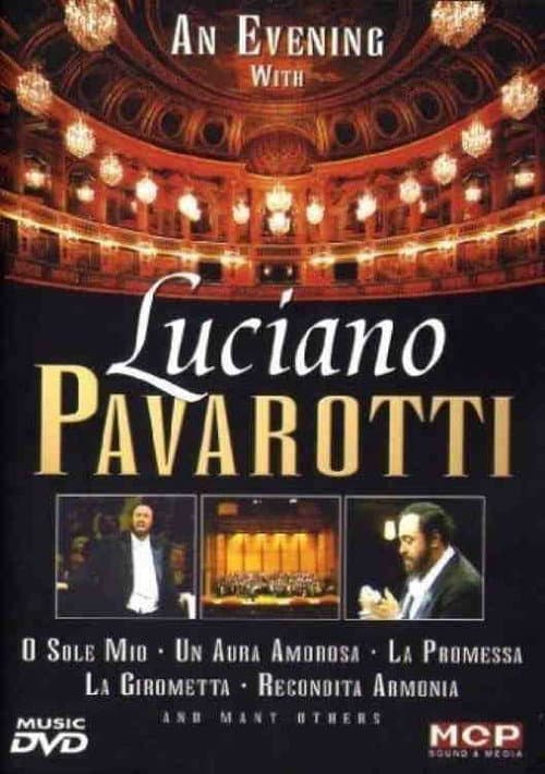 Luciano Pavarotti - An Evening With Luciano Pavarotti (2005) poster