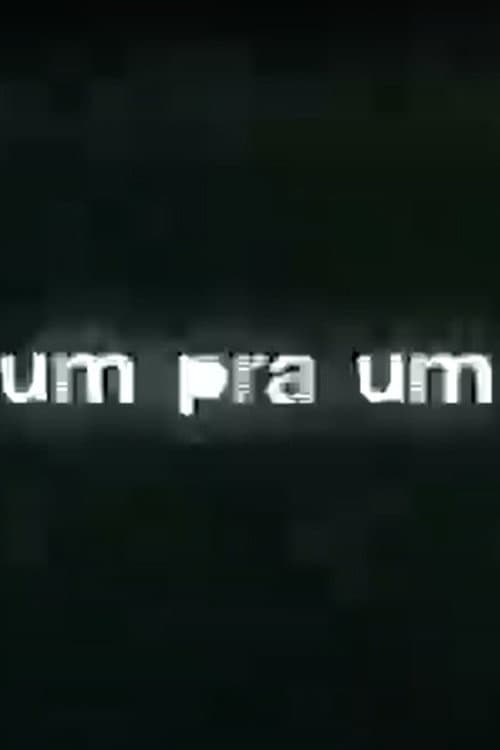 Um Pra Um (2007) poster