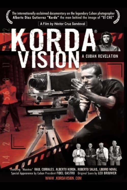 Kordavision: The man who shot Che Guevara (2005) poster