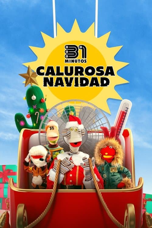 31 Minutos: Calurosa Navidad (2025) poster