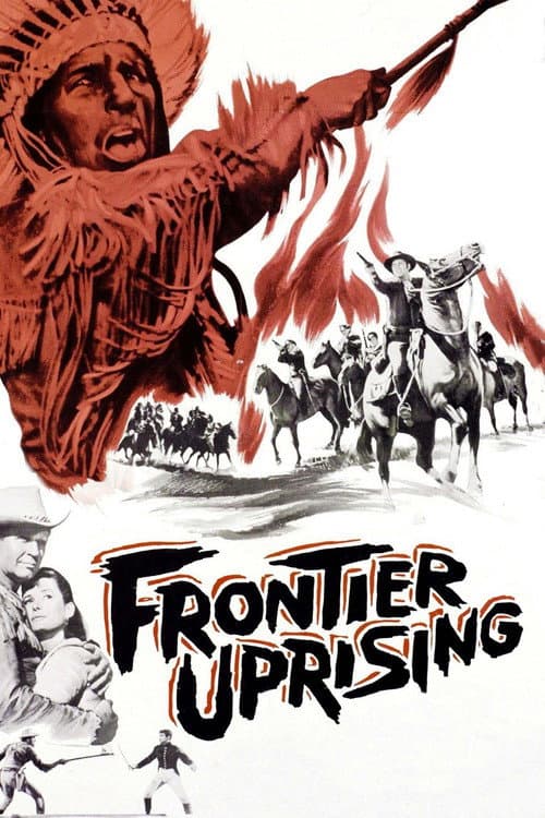 Frontier Uprising (1961) poster