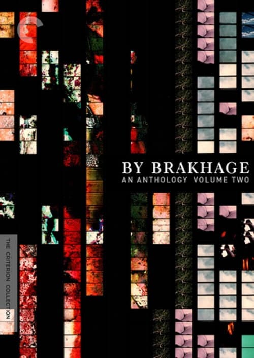 By Brakhage: An Anthology, Volume Two (2010) poster