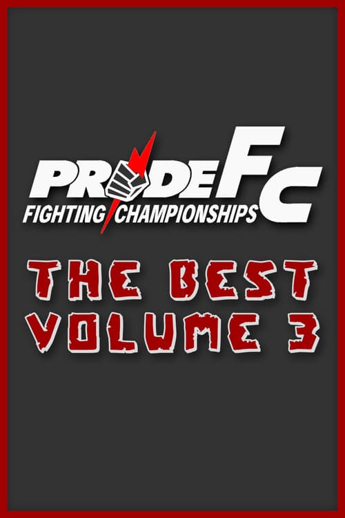 Pride The Best Vol.3 (2002) poster