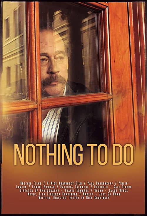 Nothing to Do (2017) poster
