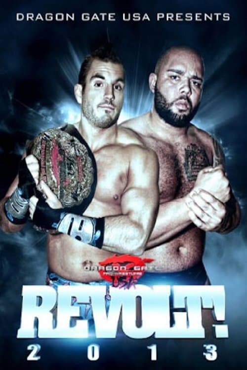 Dragon Gate USA REVOLT! 2013 (2013) poster