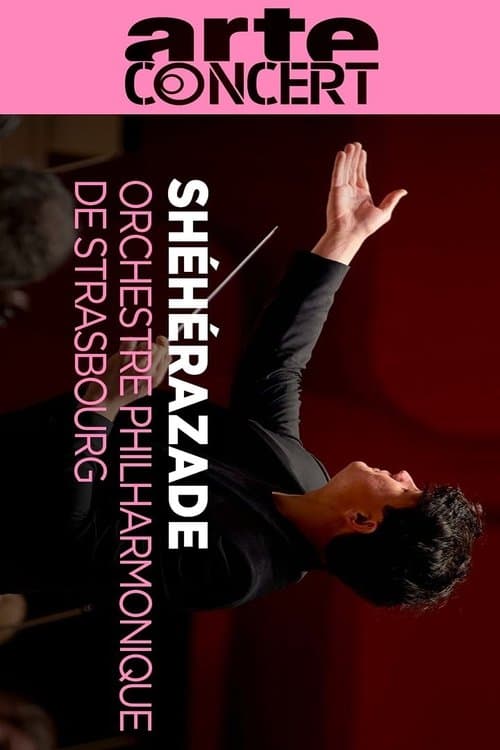 Rimski-Korsakov: Sheherazade Orchestre Philharmonique de Strasbourg (2024) poster
