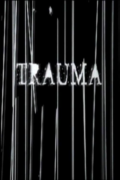 Trauma (2001) poster