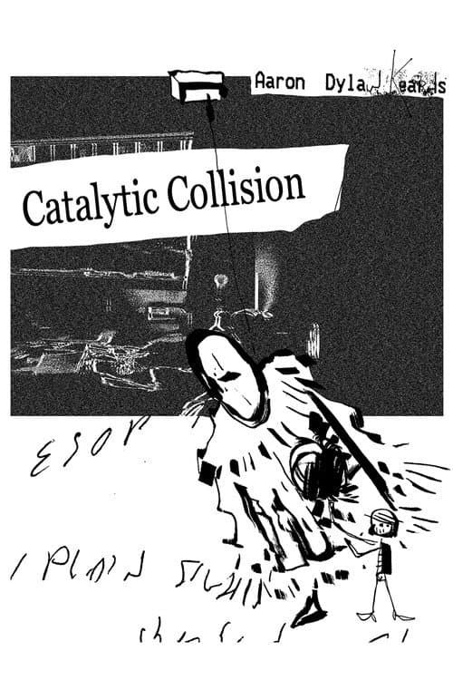 Catalytic Collision (2018) poster