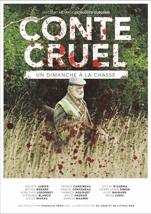 Conte Cruel - Un dimanche à la chasse (2017) poster