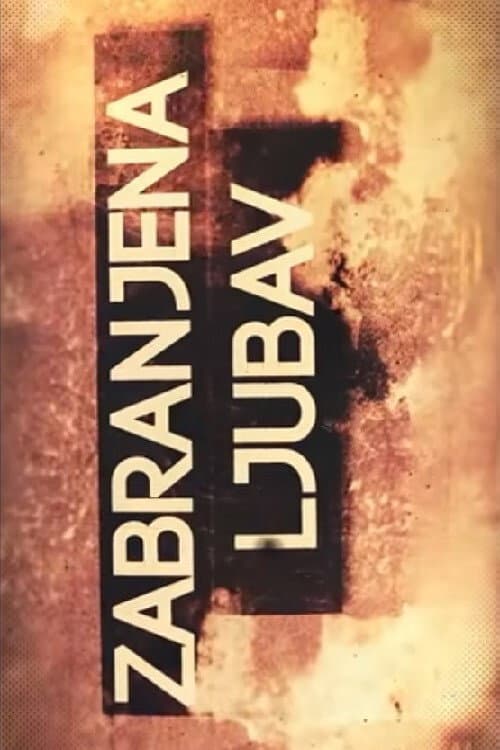 Zabranjena ljubav (2021) poster
