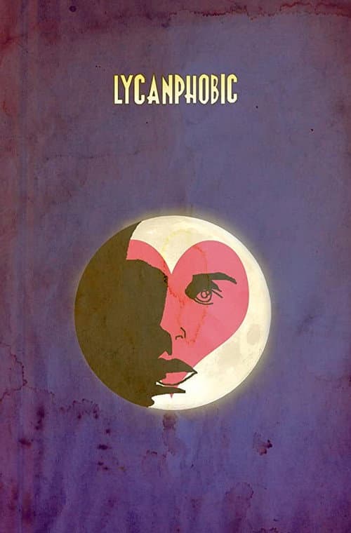 Lycanphobic (2018) poster