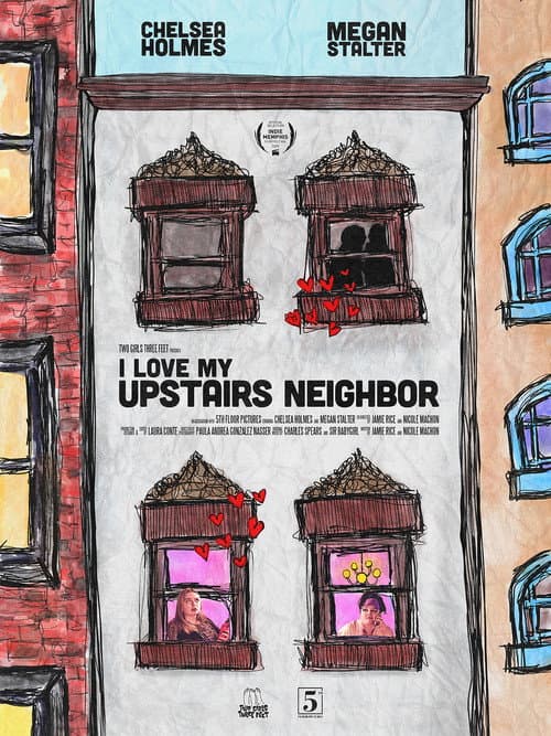 I Love My Upstairs Neighbor (2020) poster