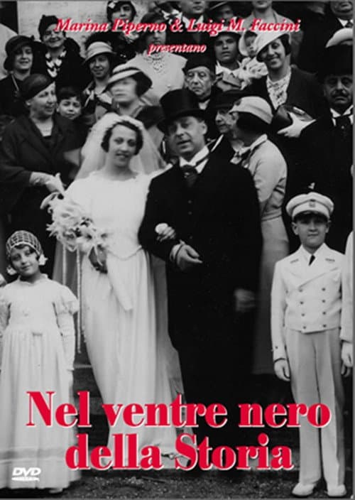 Nel ventre nero della storia (2009) poster