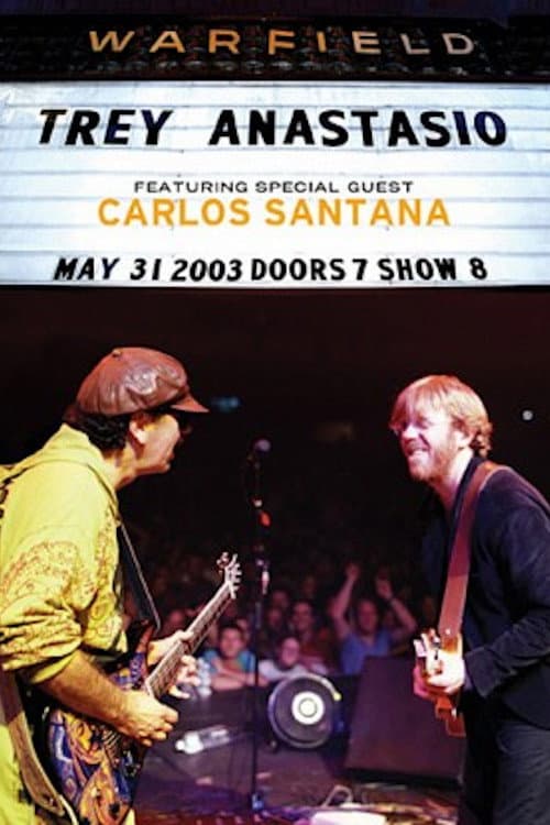 Trey Anastasio: Live at the Warfield (2004) poster