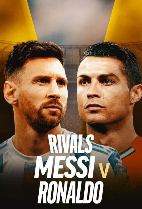 Rivals: Messi v Ronaldo (2026) poster
