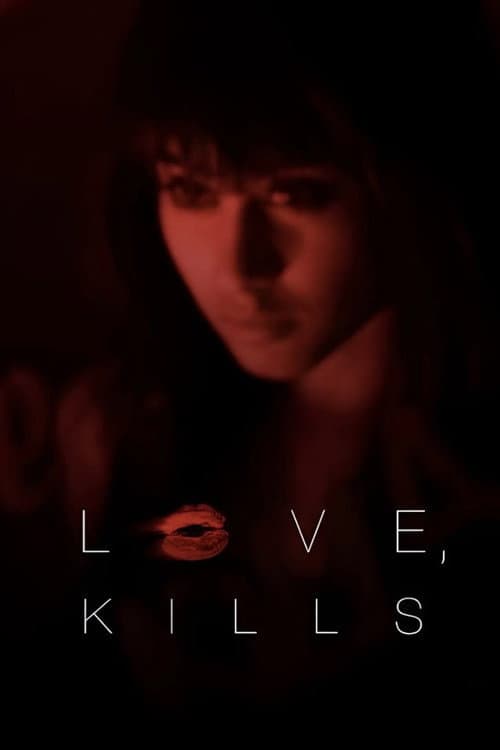 Love, Kills xx (2010) poster