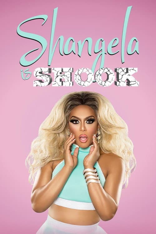 Shangela Is Shook (2019) poster
