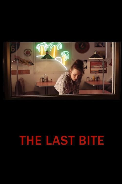 The Last Bite (2012) poster