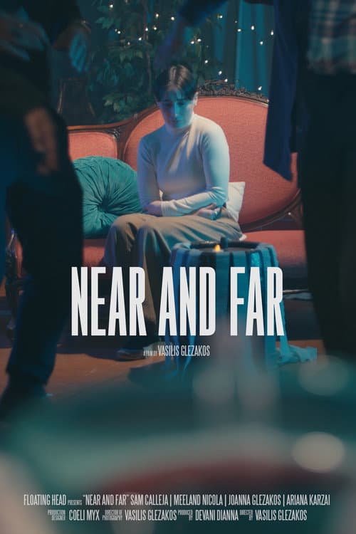 Near And Far (2023) poster