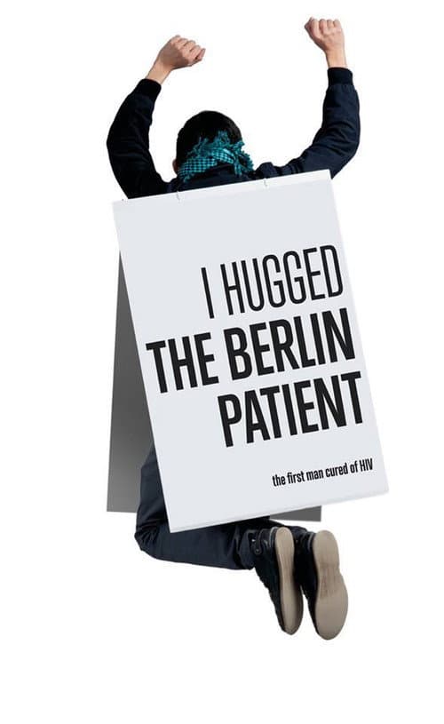 I Hugged the Berlin Patient (2013) poster