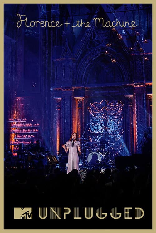 Florence + the Machine: MTV Unplugged (2012) poster