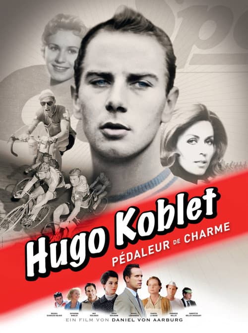 Hugo Koblet - Pédaleur de charme (2010) poster