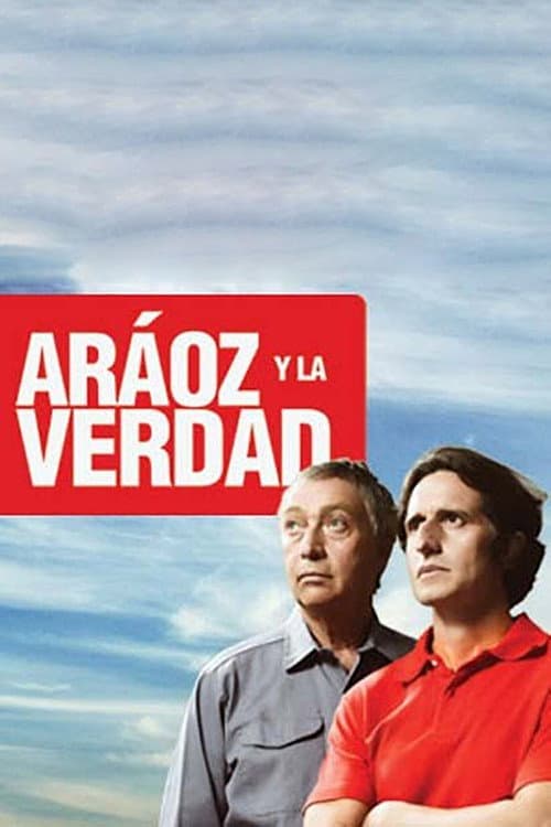Aráoz y la verdad (2015) poster
