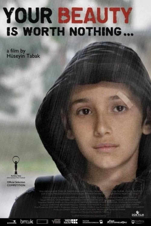 Deine Schönheit ist nichts wert (2012) poster