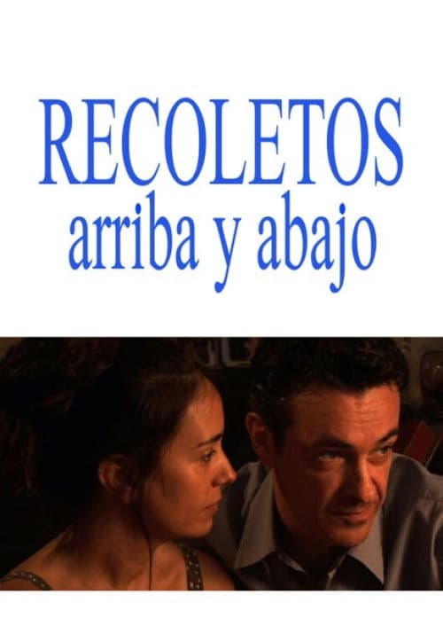 Recoletos (arriba y abajo) (2012) poster