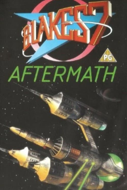 Blake's 7: Aftermath (1986) poster
