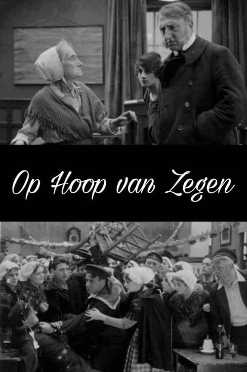 Op Hoop van Zegen (1918) poster